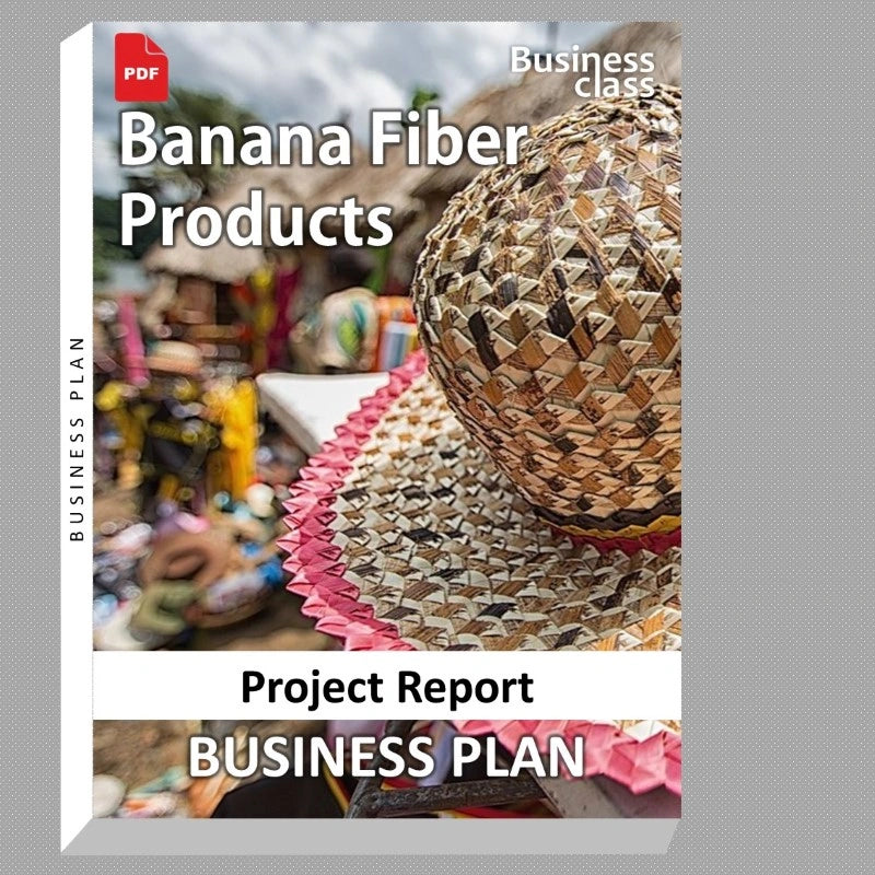 Banana Fiber Products Project Report and Business Guides Bundle