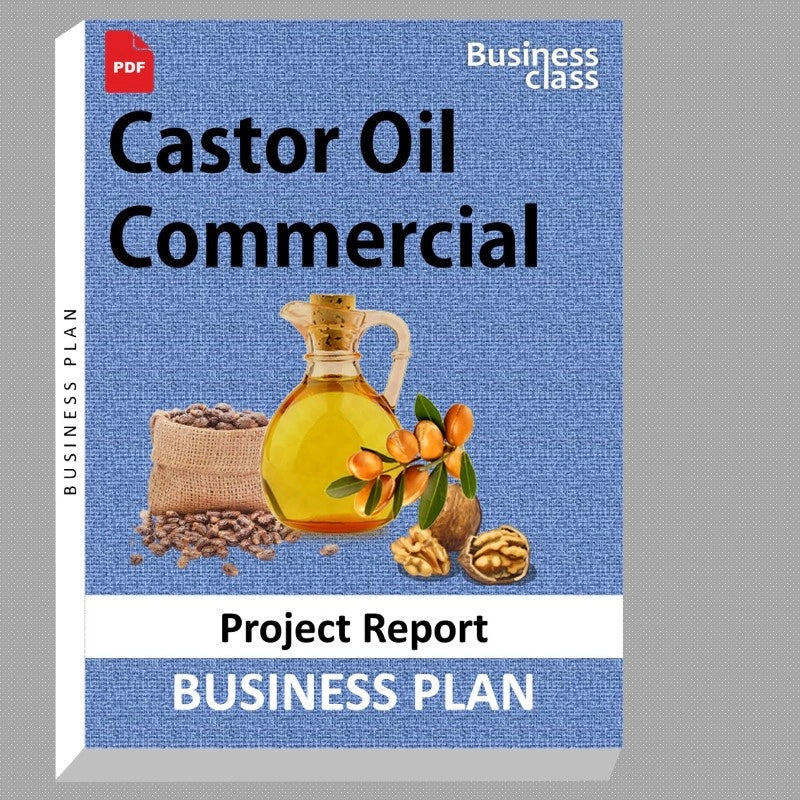 Castor Oil Commercial Project Report and Business Guides Bundle