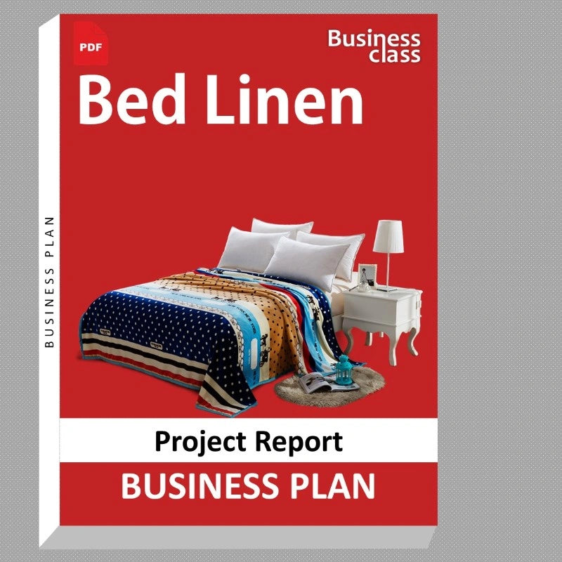 Bed Linen Project Report and Business Guides Bundle