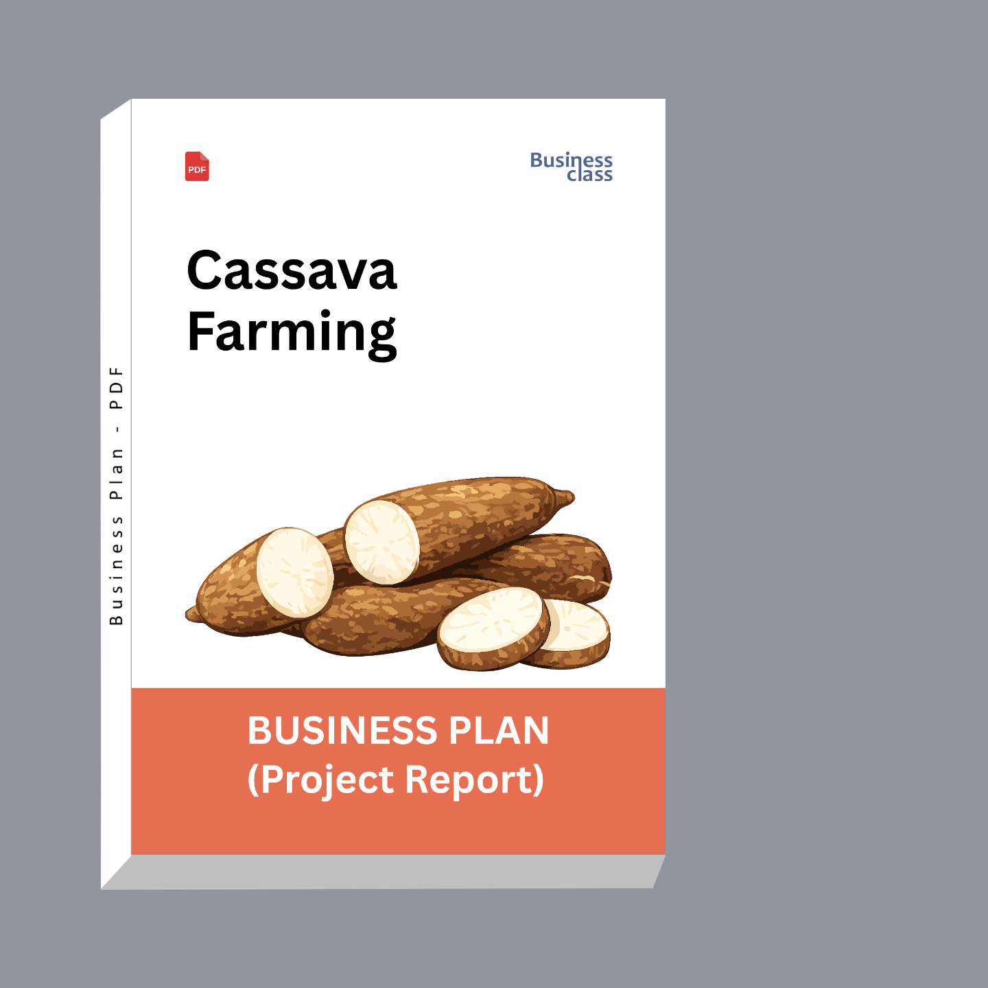 Cassava / Tapioca Farming Project Report and Business Plan PDF eBook