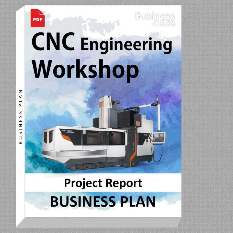 CNC Engineering Workshop Project Report and Business Guides Bundle