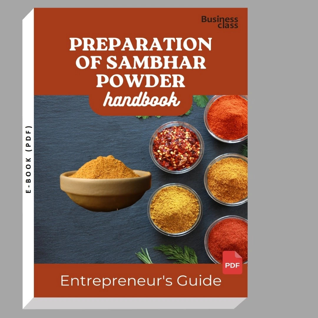 Preparation Of Sambhar Powder Handbook Entrepreneurs Guide and Business Training Bundle