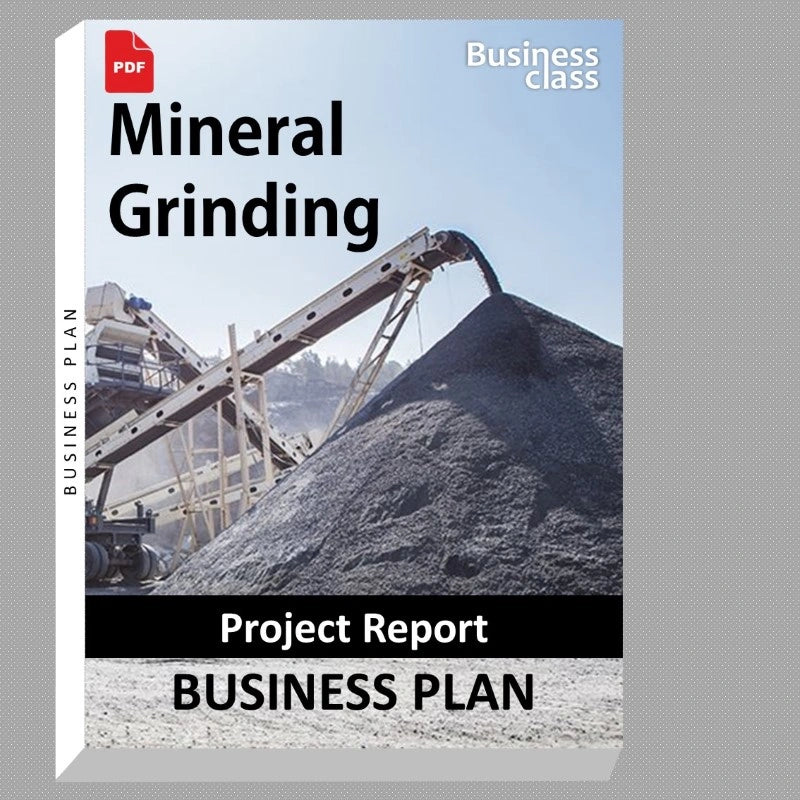 Mineral Grinding Project Report and Business Guides Bundle