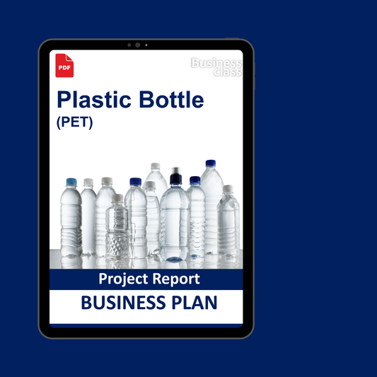 Plastic Bottle (PET) Project Report and Business Guides Bundle