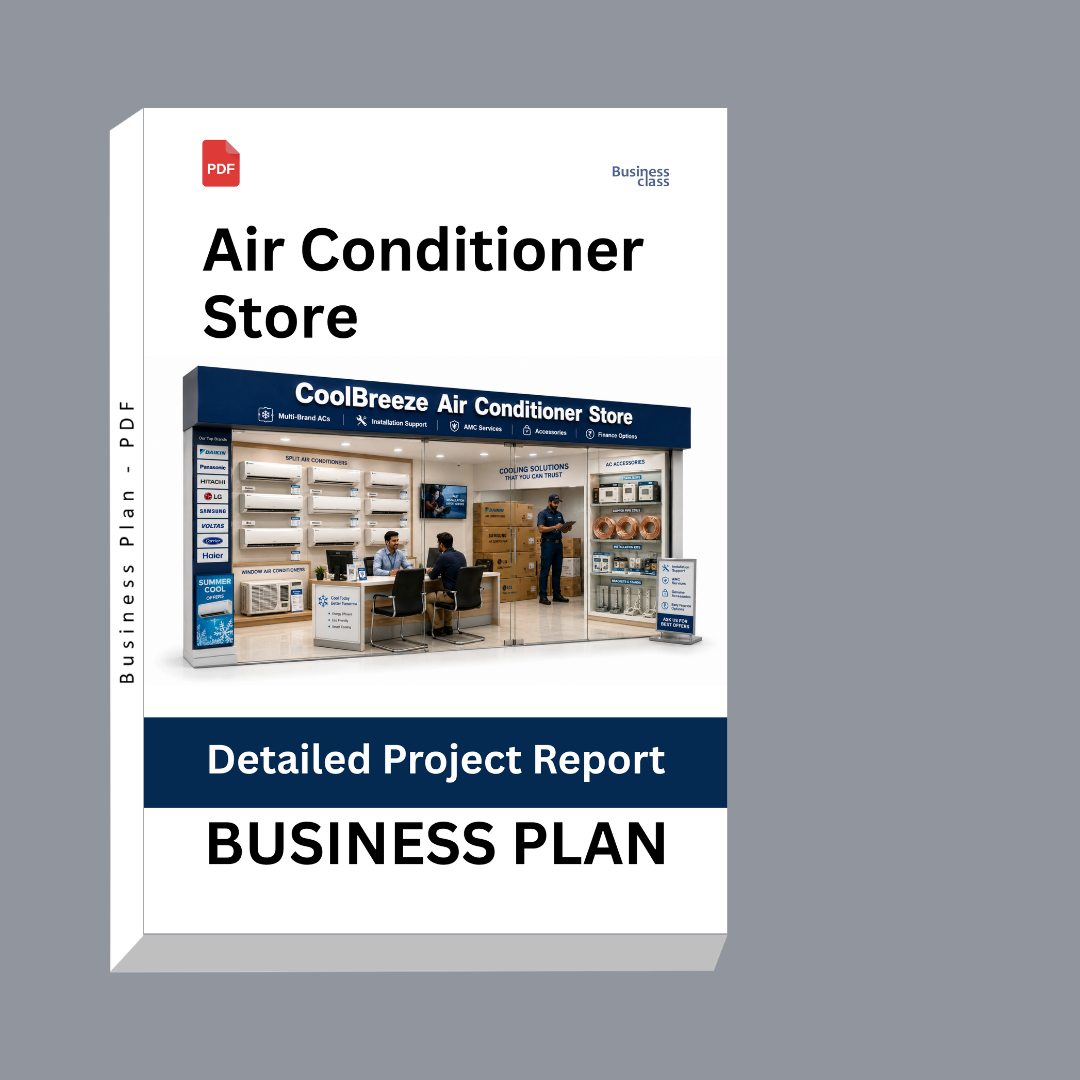 Air Conditioner Store Detailed Project Report – DPR & Business Plan