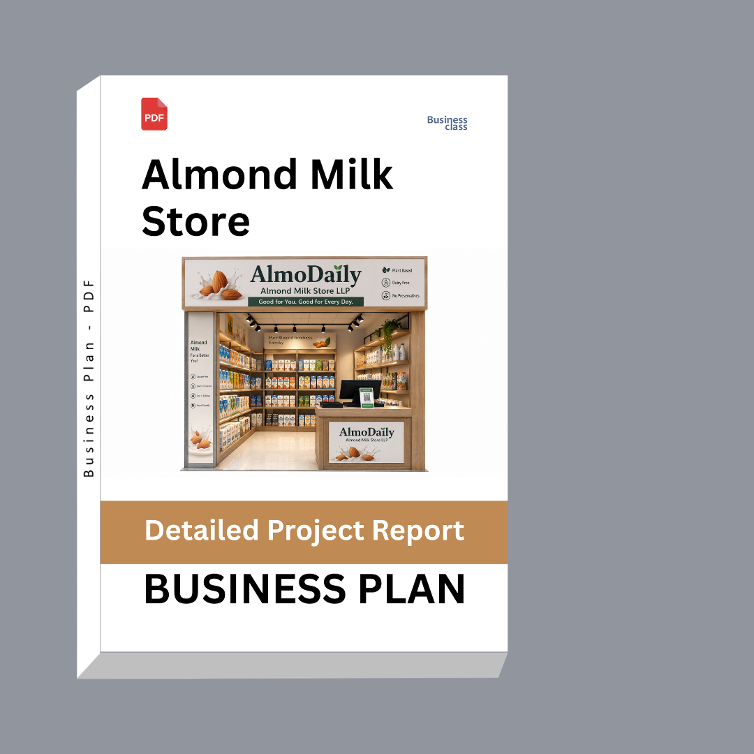 Almond Milk Store Detailed Project Report – DPR & Business Plan