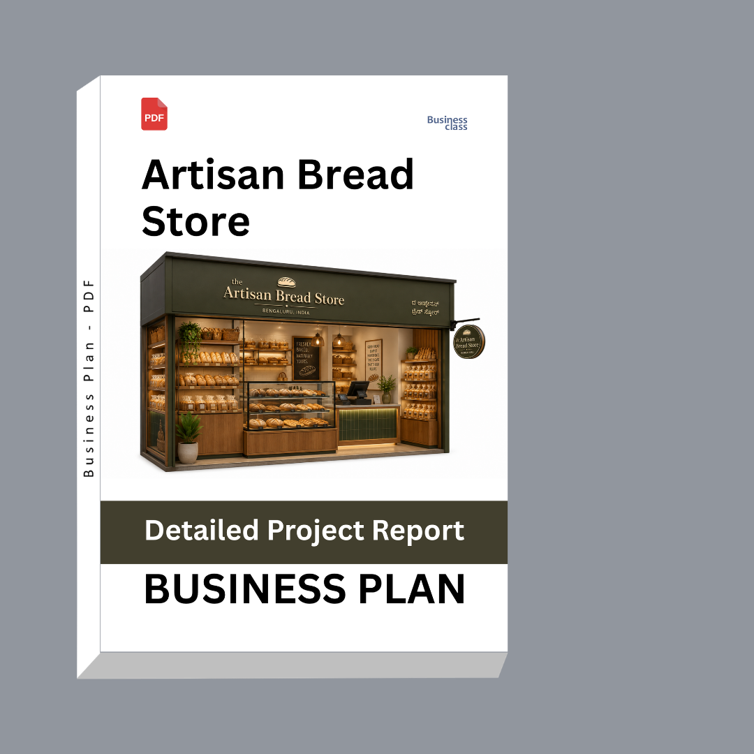 Artisan Bread Store Detailed Project Report – DPR & Business Plan