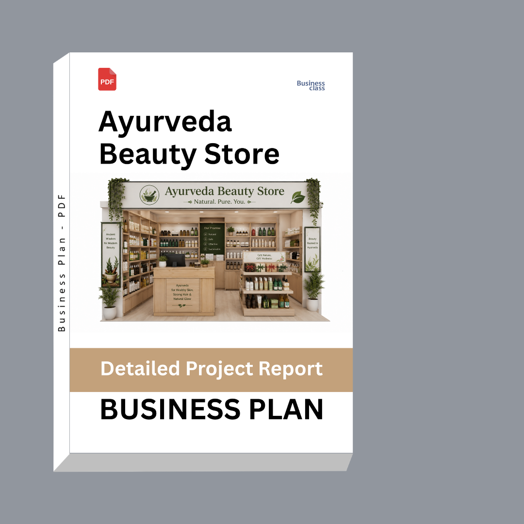 Ayurveda Beauty Store Detailed Project Report – DPR & Business Plan