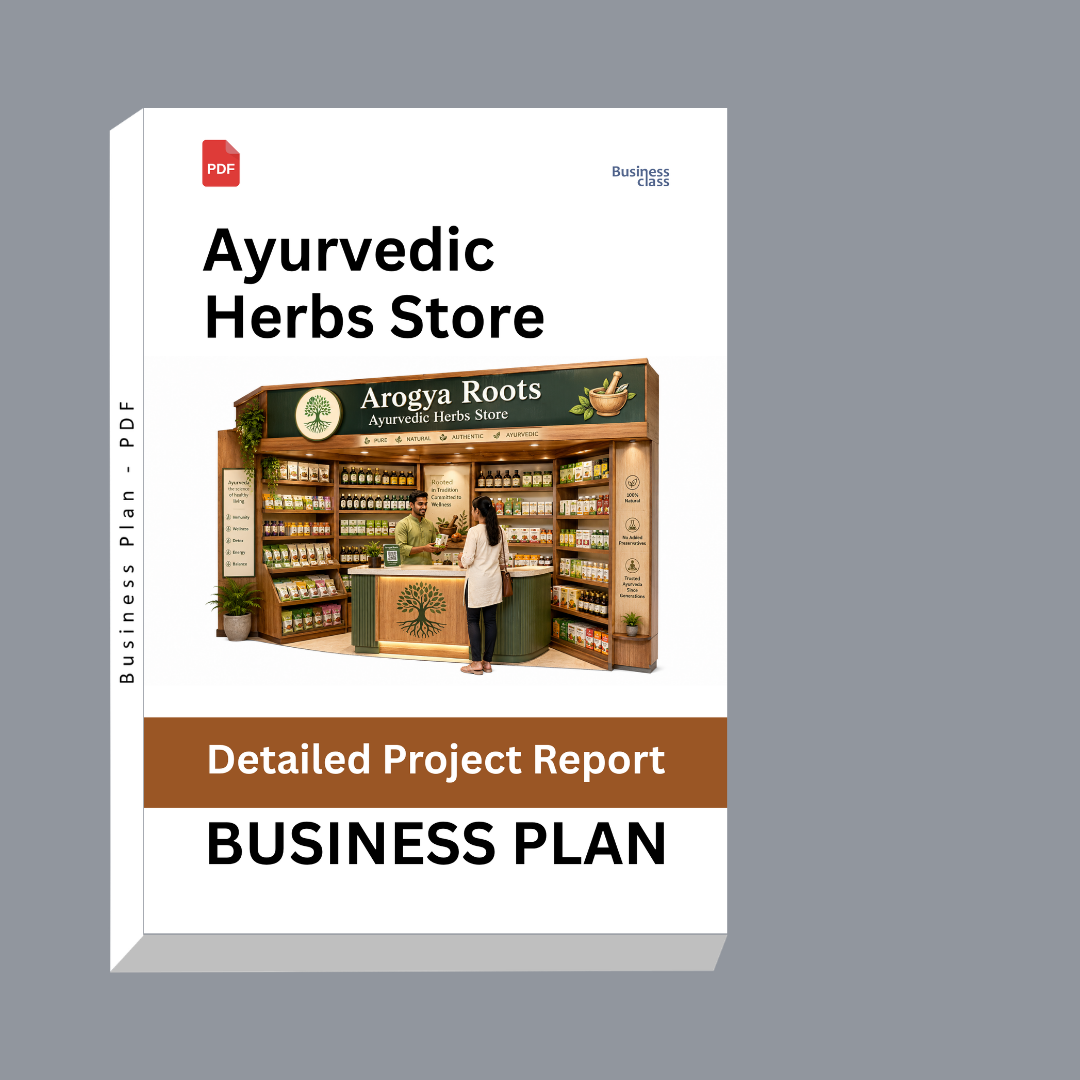 Ayurvedic Herbs Store Detailed Project Report – DPR & Business Plan