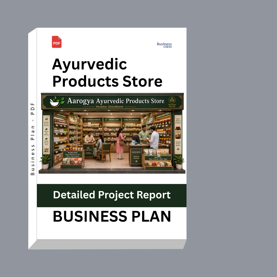 Ayurvedic Products Store Detailed Project Report – DPR Business Plan