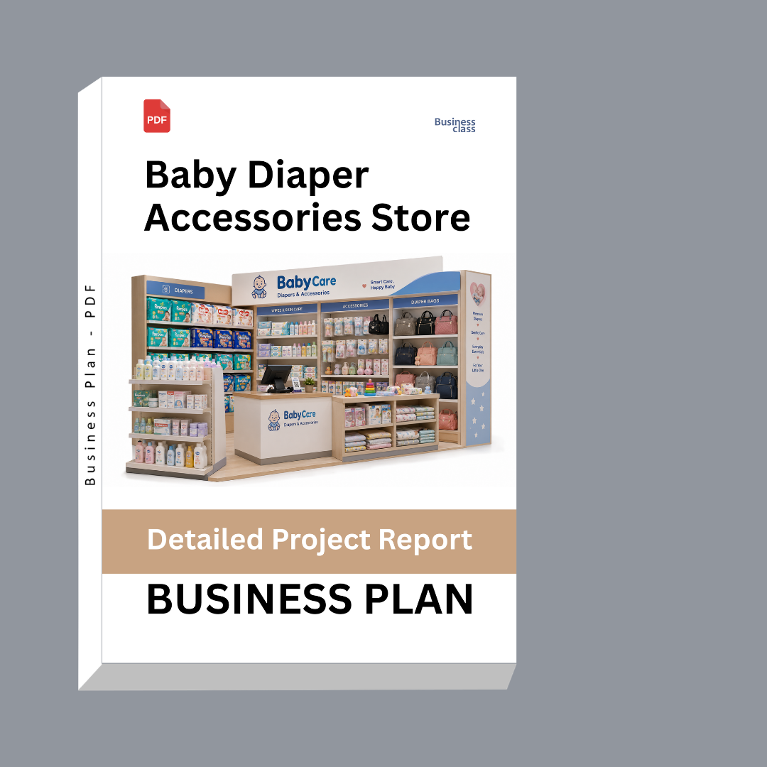 Baby Diaper Accessories Store Detailed Project Report – DPR Business Plan