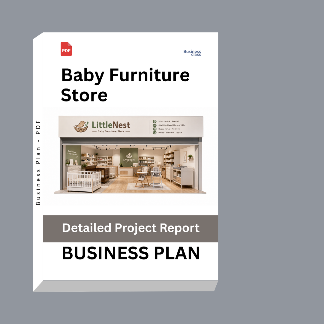 Baby Furniture Store Detailed Project Report – DPR & Business Plan