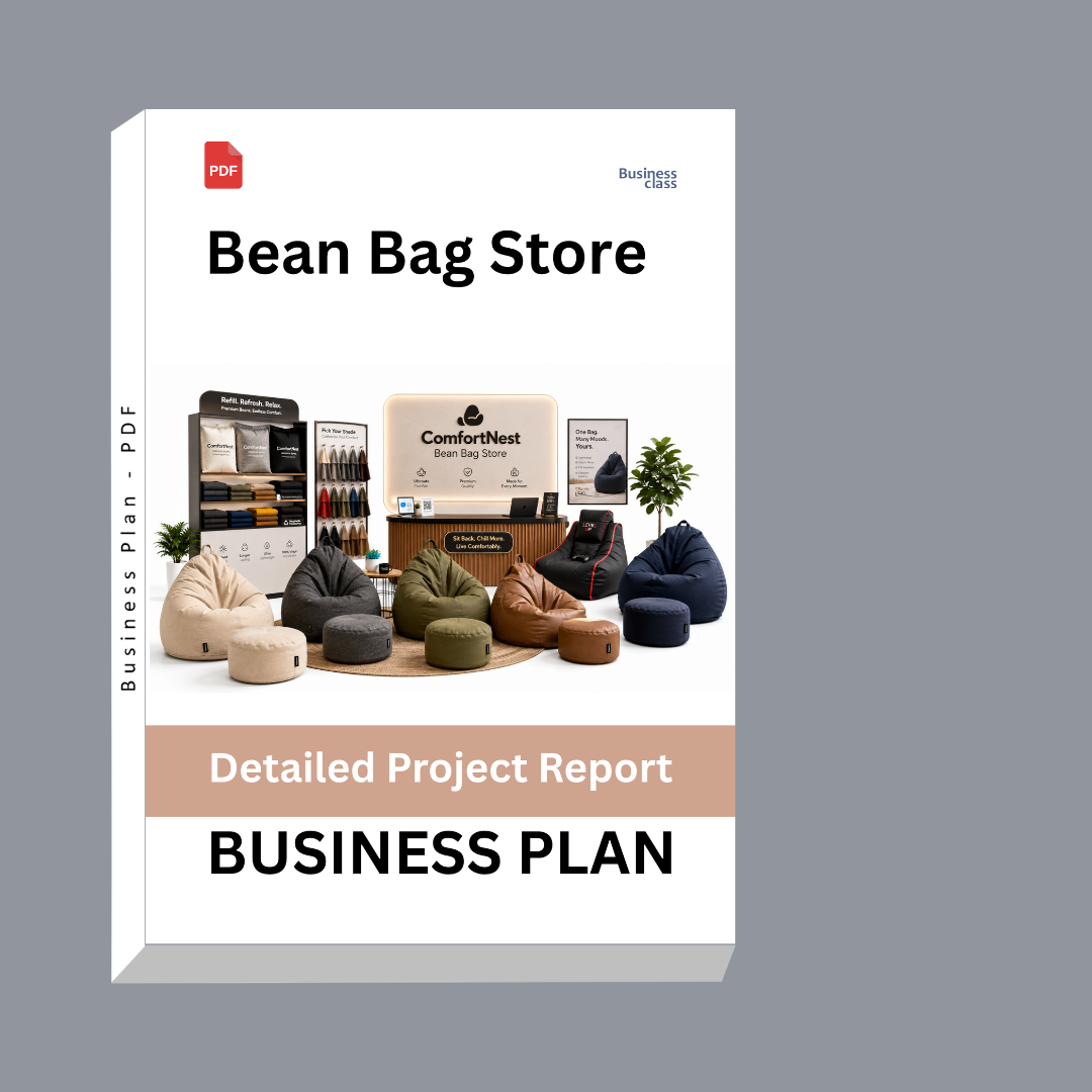 Bean Bag Store Business Plan & Detailed Project Report – DPR
