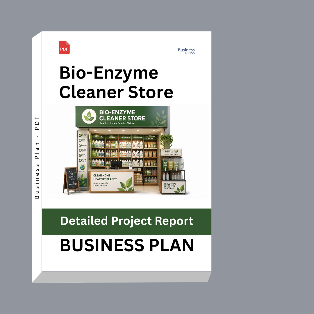Bio-Enzyme Cleaner Store Detailed Project Report – DPR & Business Plan