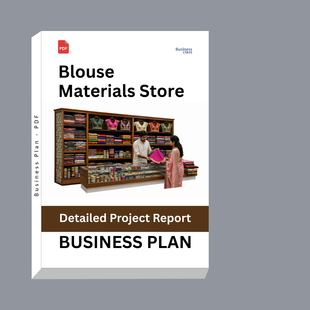 Blouse Materials Store Detailed Project Report – DPR & Business Plan