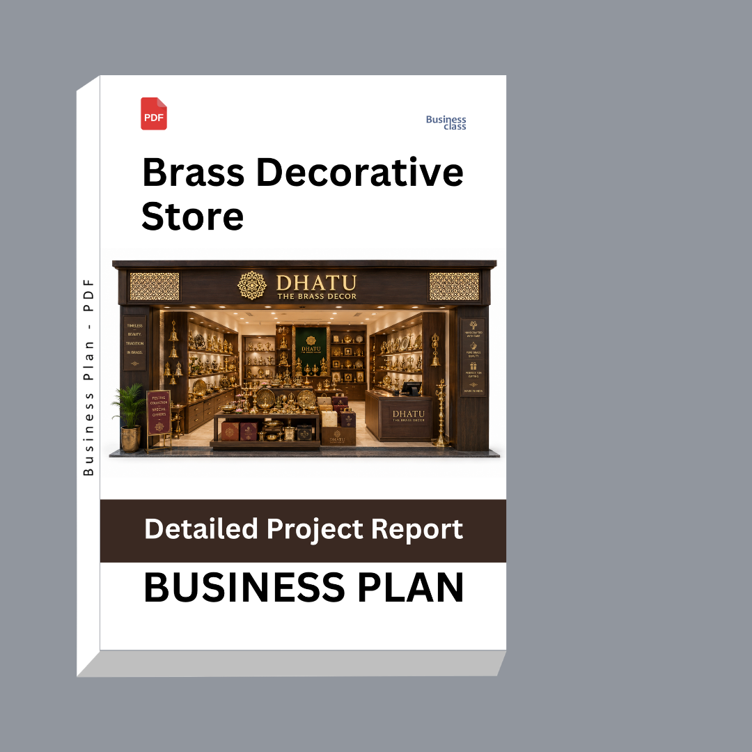 Brass Decorative Store Detailed Project Report – DPR & Business Plan