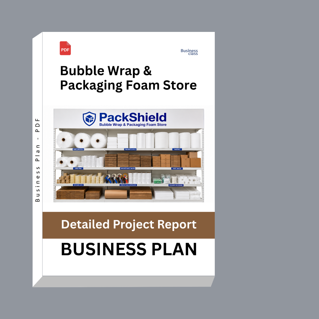 Bubble Wrap & Packaging Foam Store Detailed Project Report – DPR & Business Plan