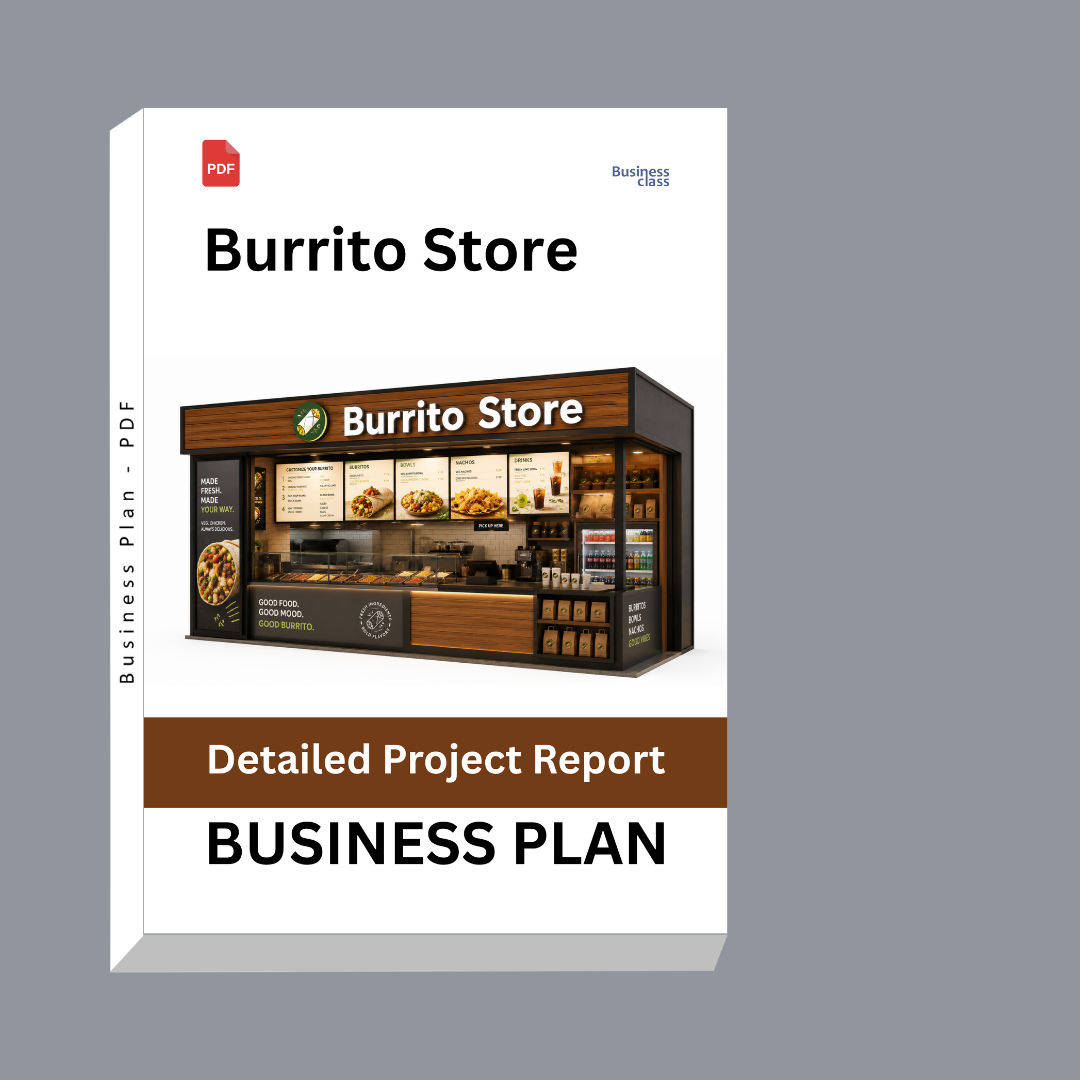 Burrito Store Detailed Project Report – DPR & Business Plan