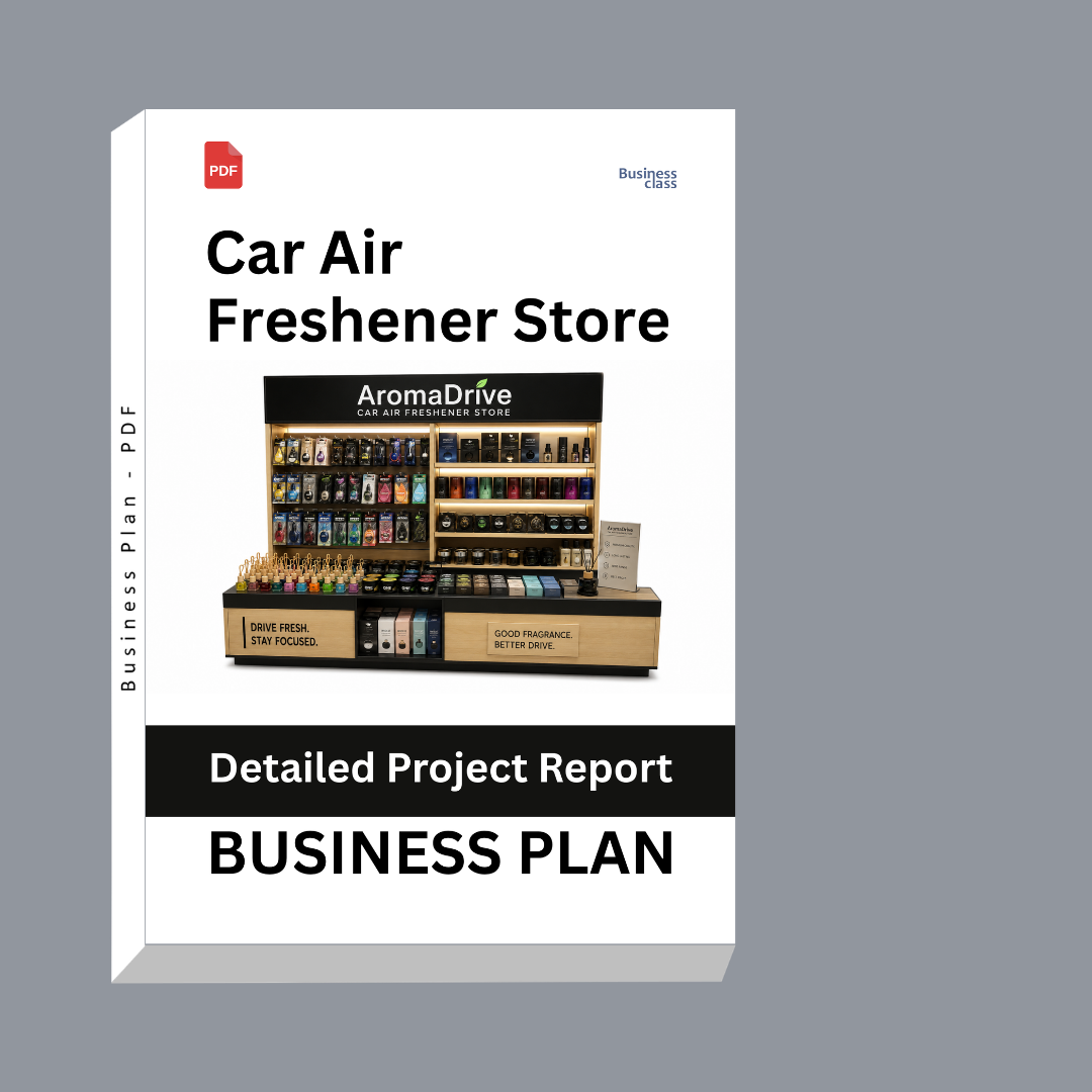 Car Air Freshener Store Detailed Project Report – DPR & Business Plan