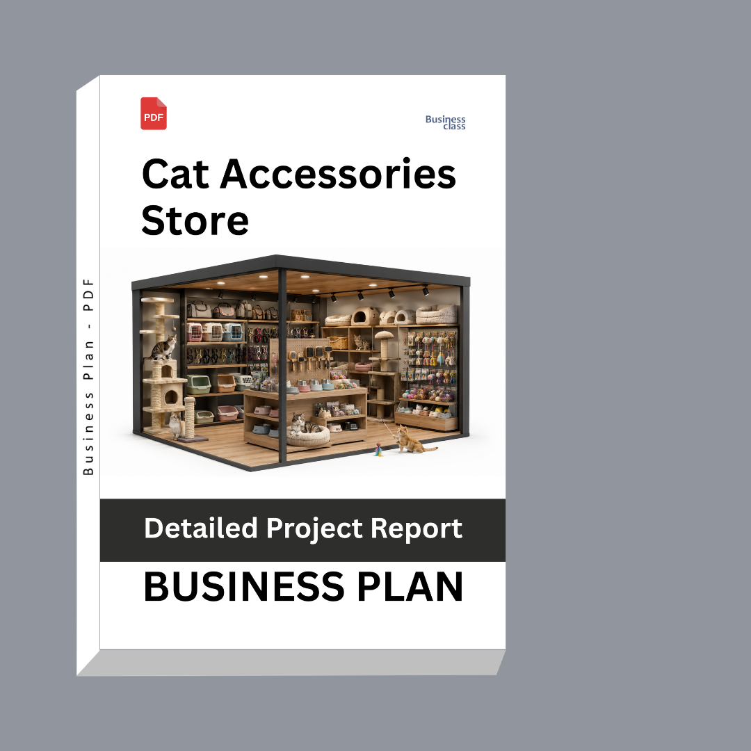 Cat Accessories Store Detailed Project Report – DPR & Business Plan