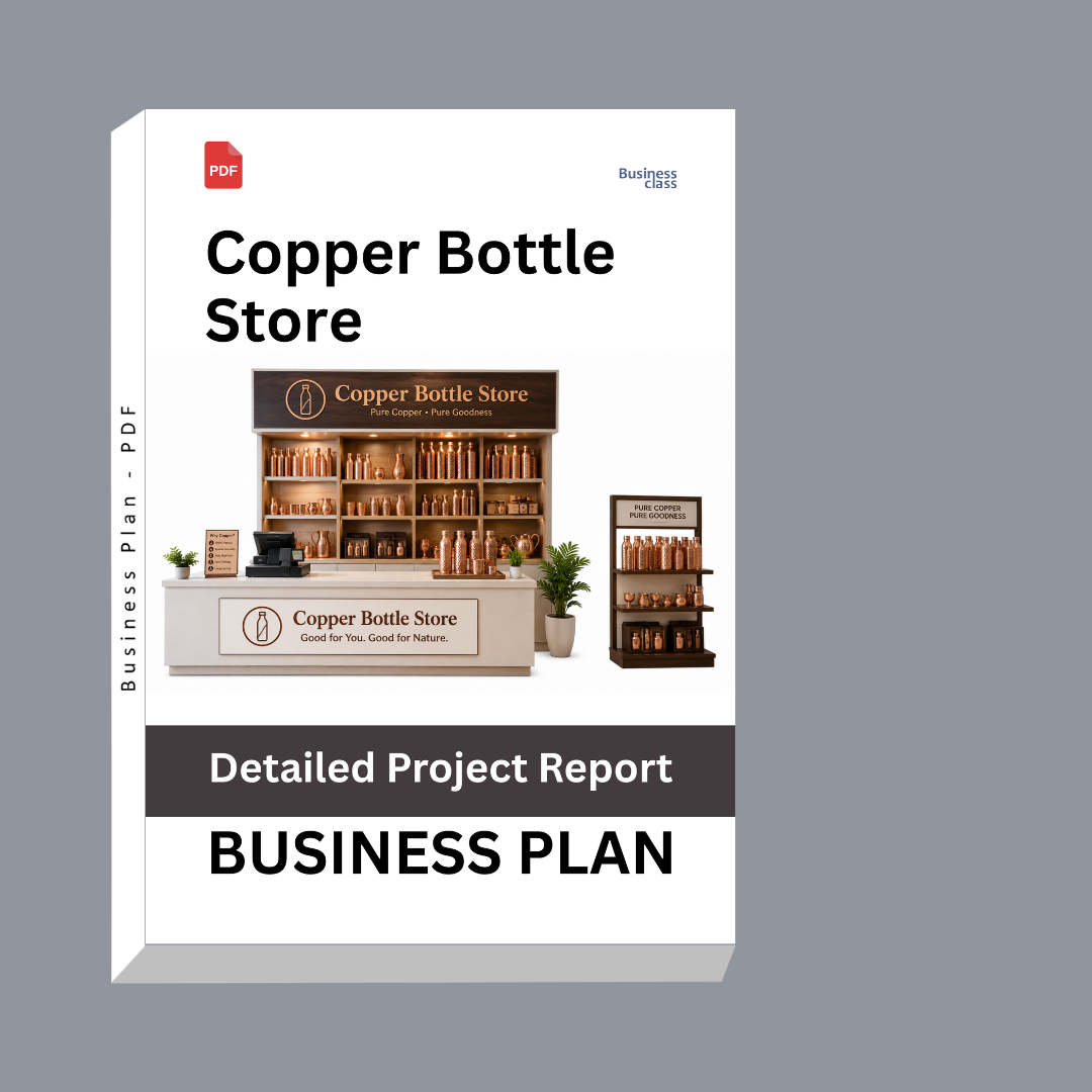 Copper Bottle Store Detailed Project Report – DPR & Business Plan