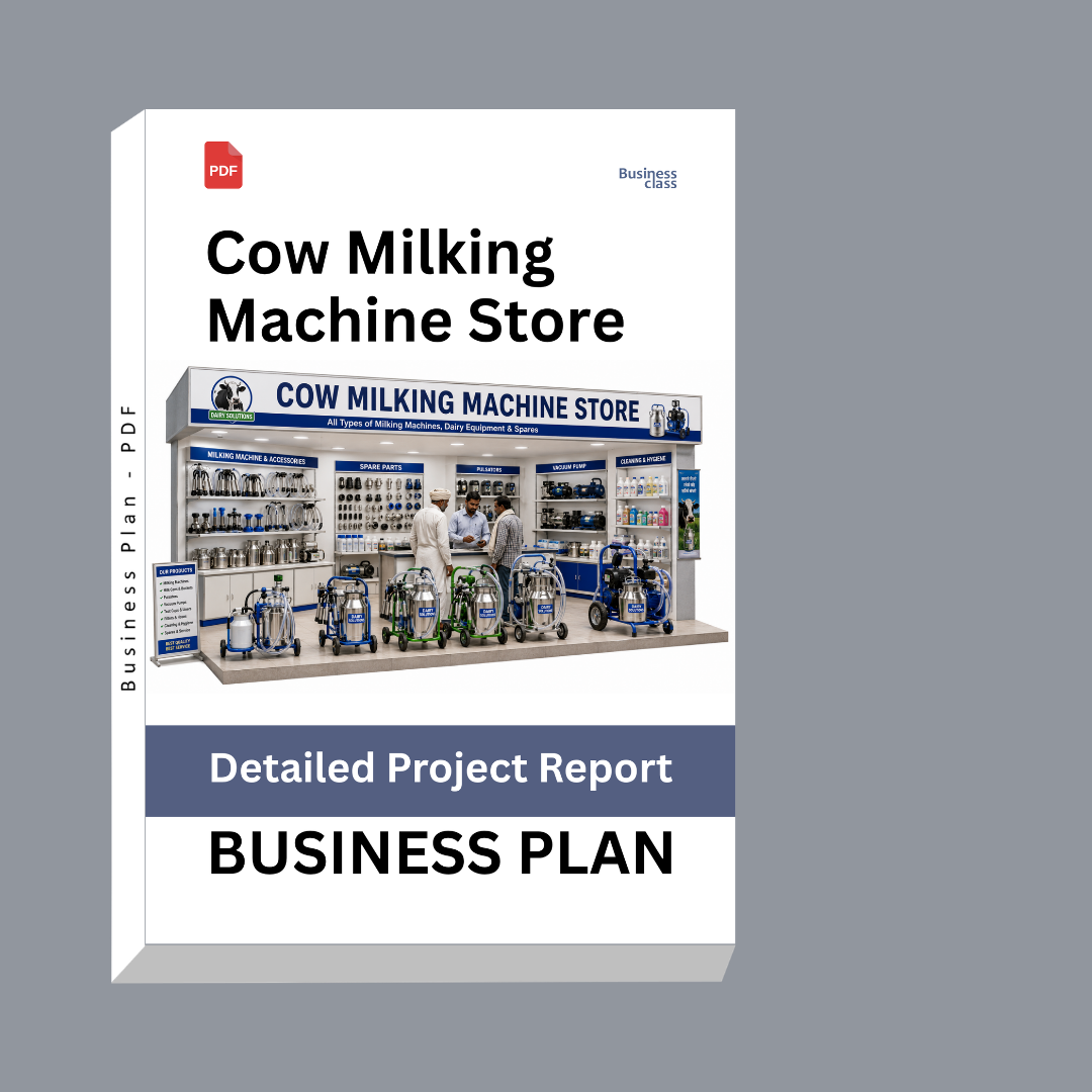 Cow Milking Machine Store Detailed Project Report – DPR, Business Plan