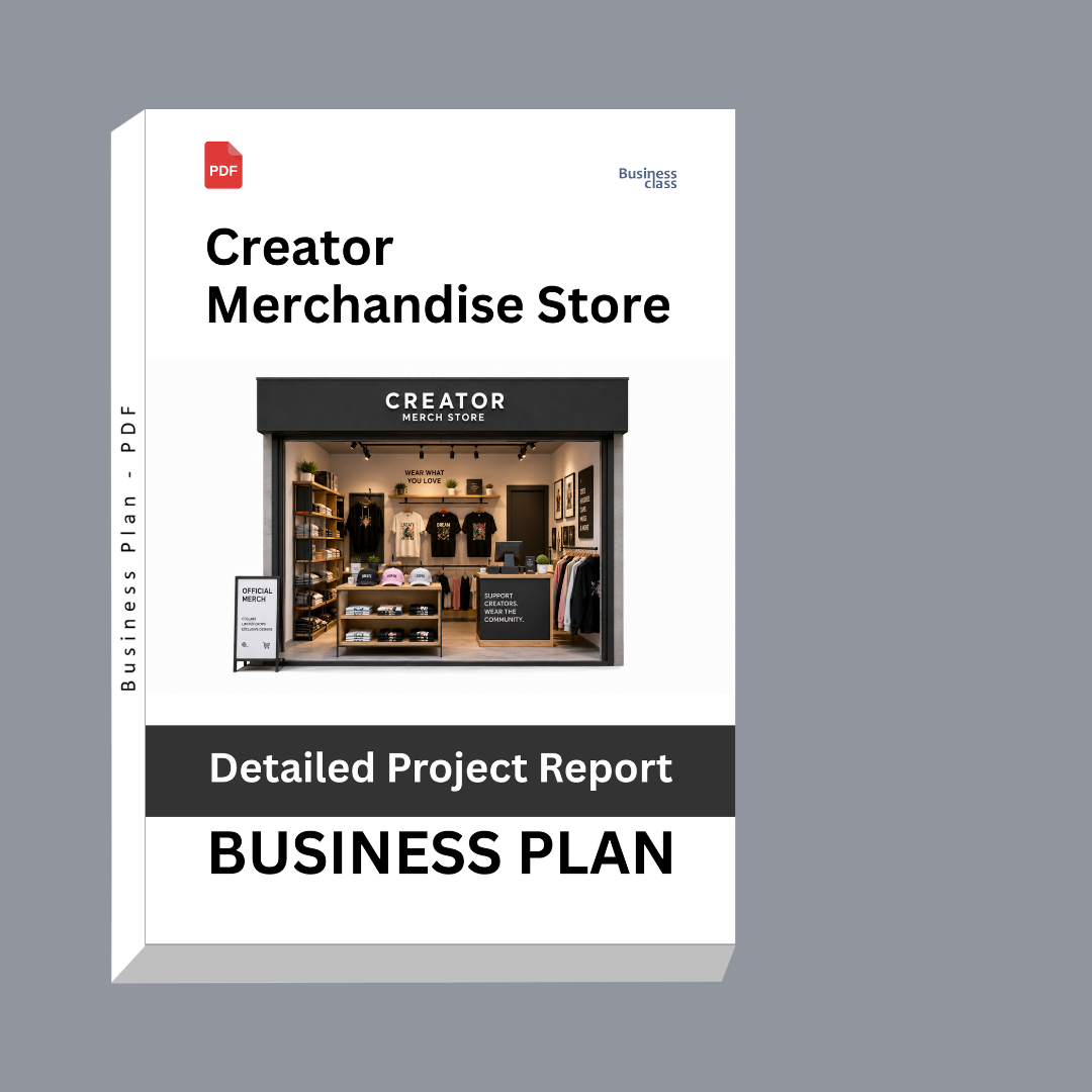 Creator Merchandise Store Detailed Project Report – DPR, Business Plan