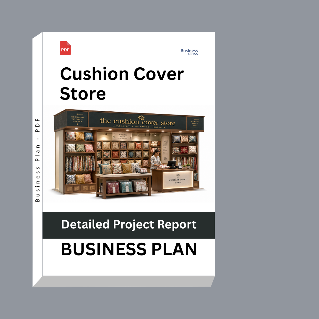 Cushion Cover Store Detailed Project Report – DPR & Business Plan