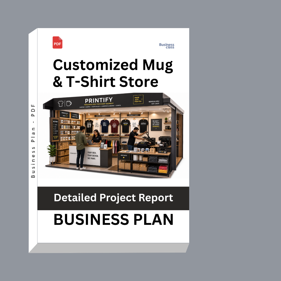 Customized Mug & T-Shirt Store Detailed Project Report – DPR Business Plan