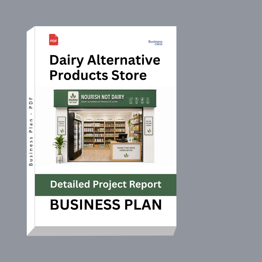 Dairy Alternative Products Store Detailed Project Report – DPR & Business Plan