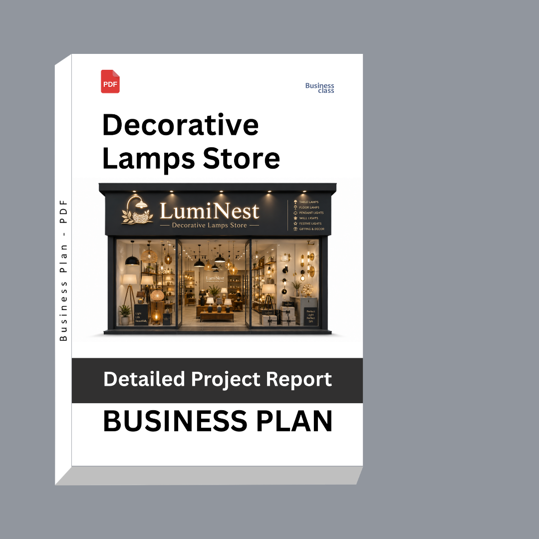 Decorative Lamps Store Detailed Project Report – DPR & Business Plan