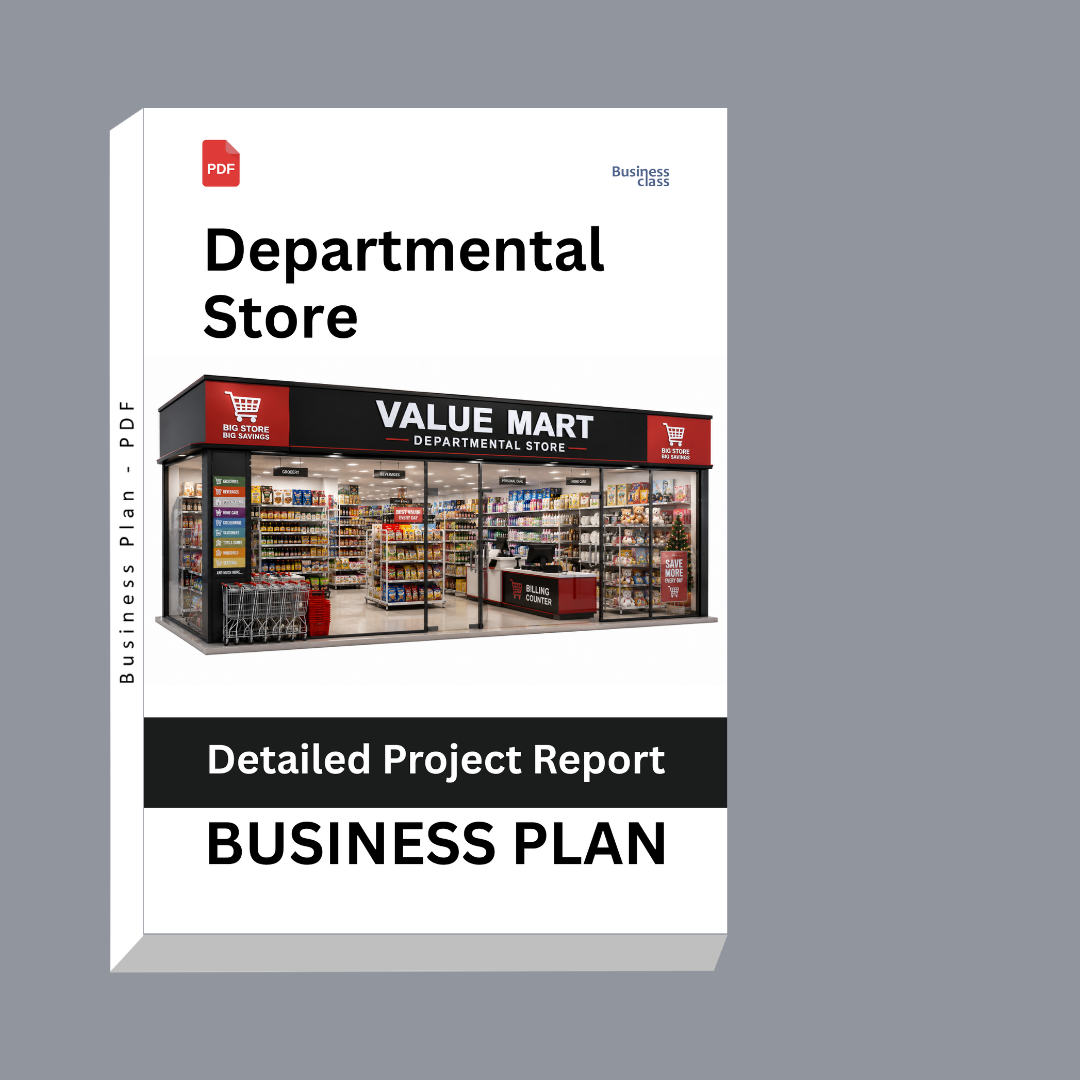 Departmental Store Business Plan | Detailed Project Report – DPR