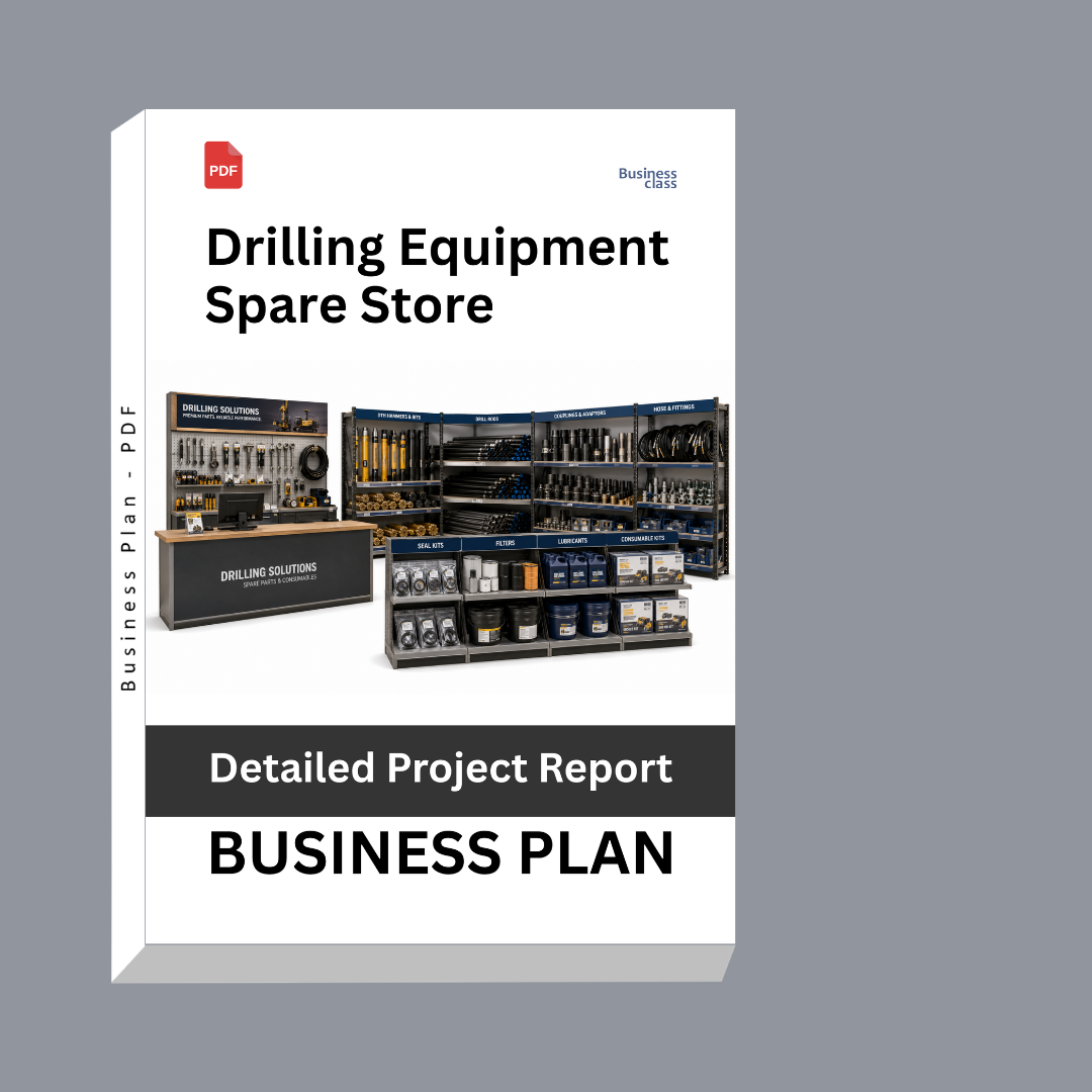 Drilling Equipment Spare Store: Detailed Project Report – DPR Business Plan