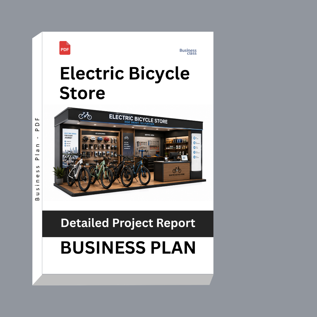 Electric Bicycle Store Detailed Project Report – DPR & Business Plan