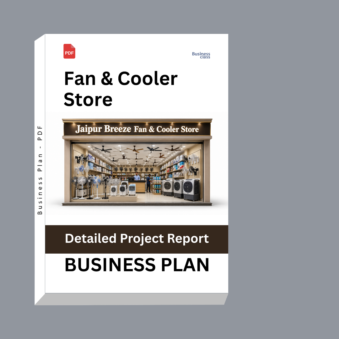 Fan & Cooler Store Detailed Project Report – DPR & Business Plan