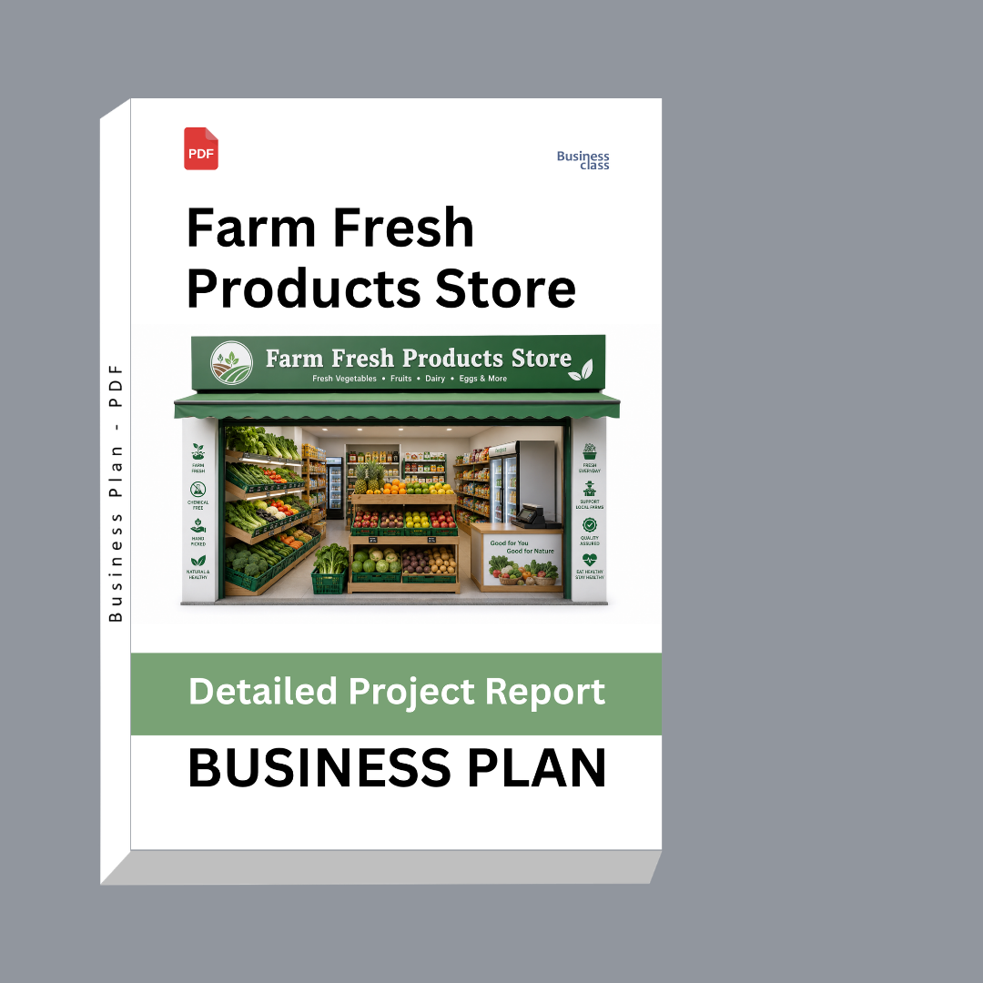 Farm Fresh Products Store Detailed Project Report – DPR & Business Plan