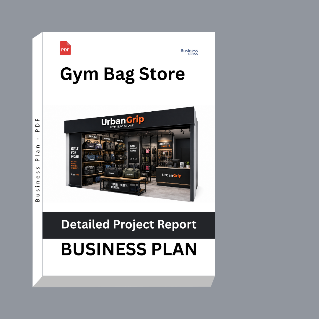 Gym Bag Store Detailed Project Report – DPR & Business Plan