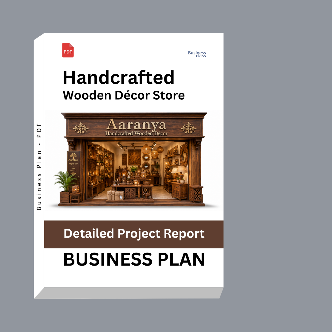 Handcrafted Wooden Décor Store Detailed Project Report – DPR Business Plan