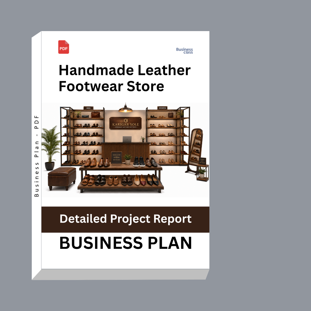 Handmade Leather Footwear Store Detailed Project Report – DPR & Business Plan