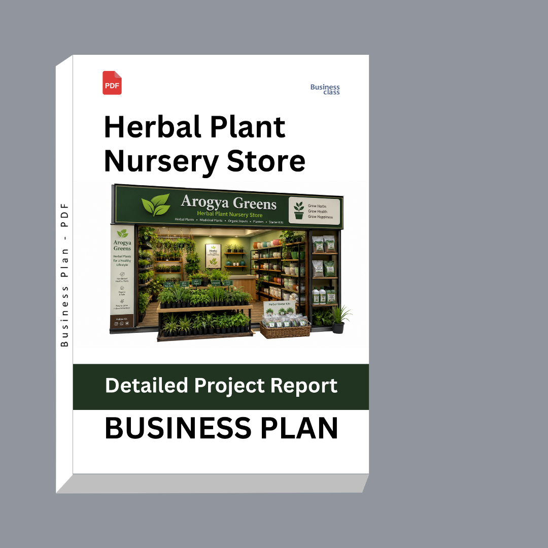 Herbal Plant Nursery Store Detailed Project Report – DPR Business Plan