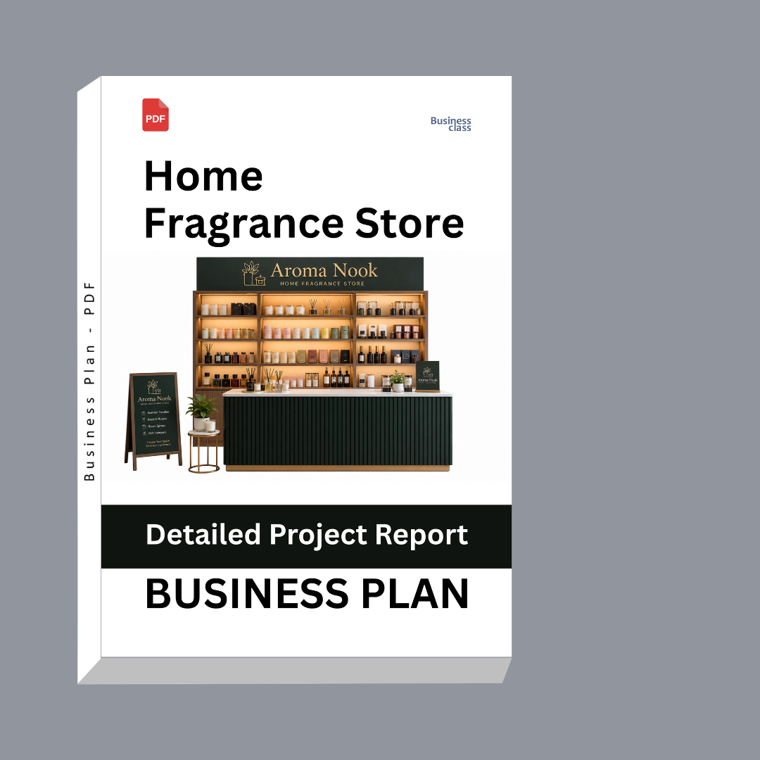 Home Fragrance Store Business Plan & Detailed Project Report – DPR