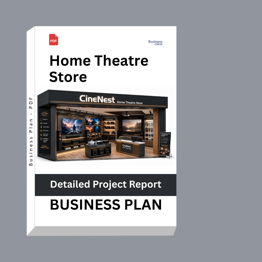 Home Theatre Store Business Plan | Detailed Project Report – DPR