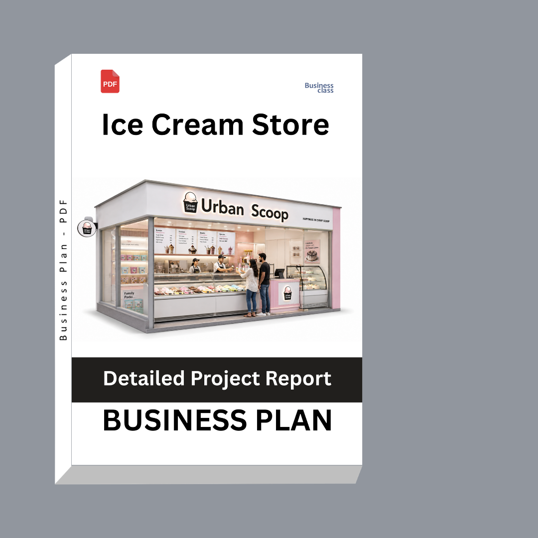 Ice Cream Store Detailed Project Report – DPR & Business Plan