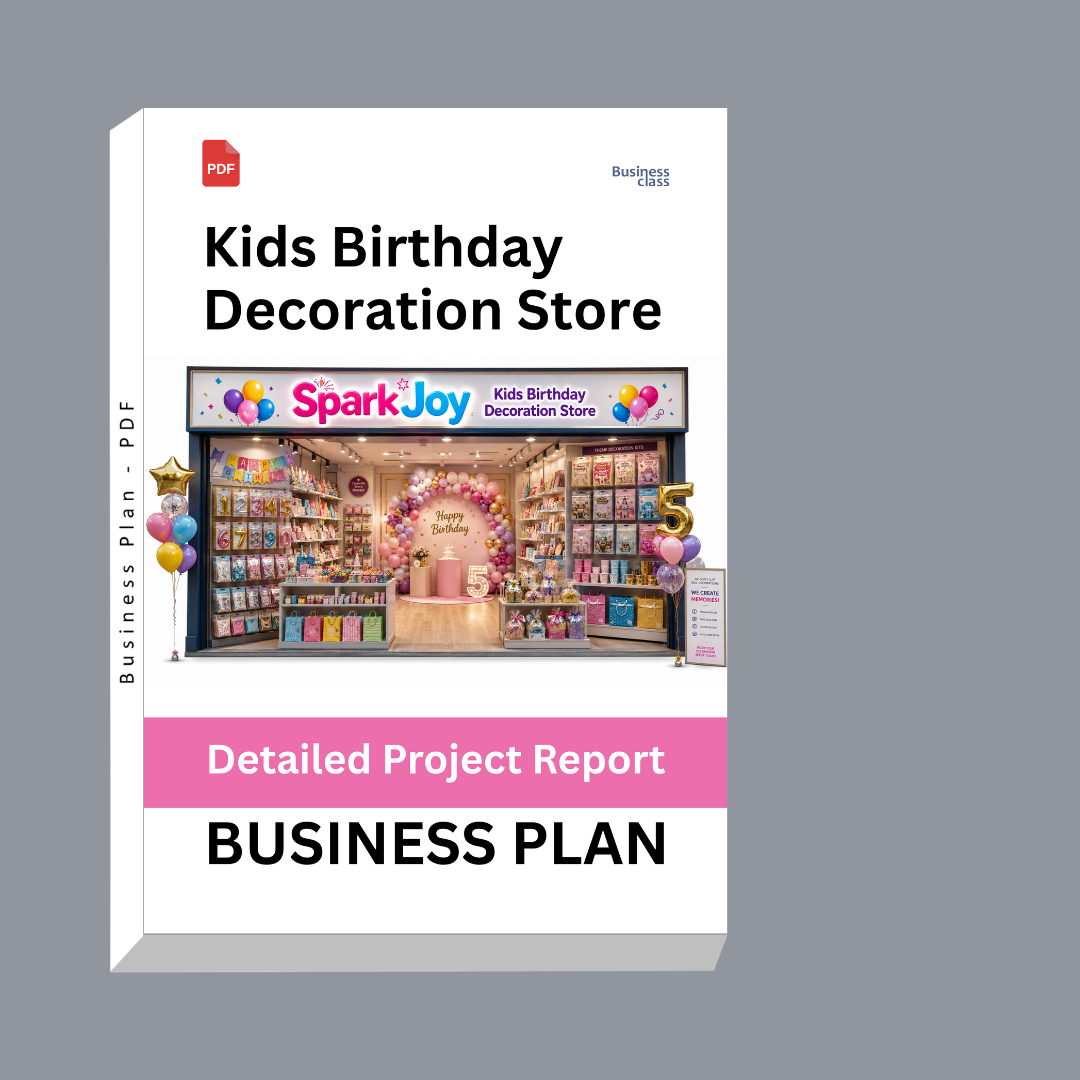 Kids Birthday Decoration Store Detailed Project Report – DPR & Business Plan