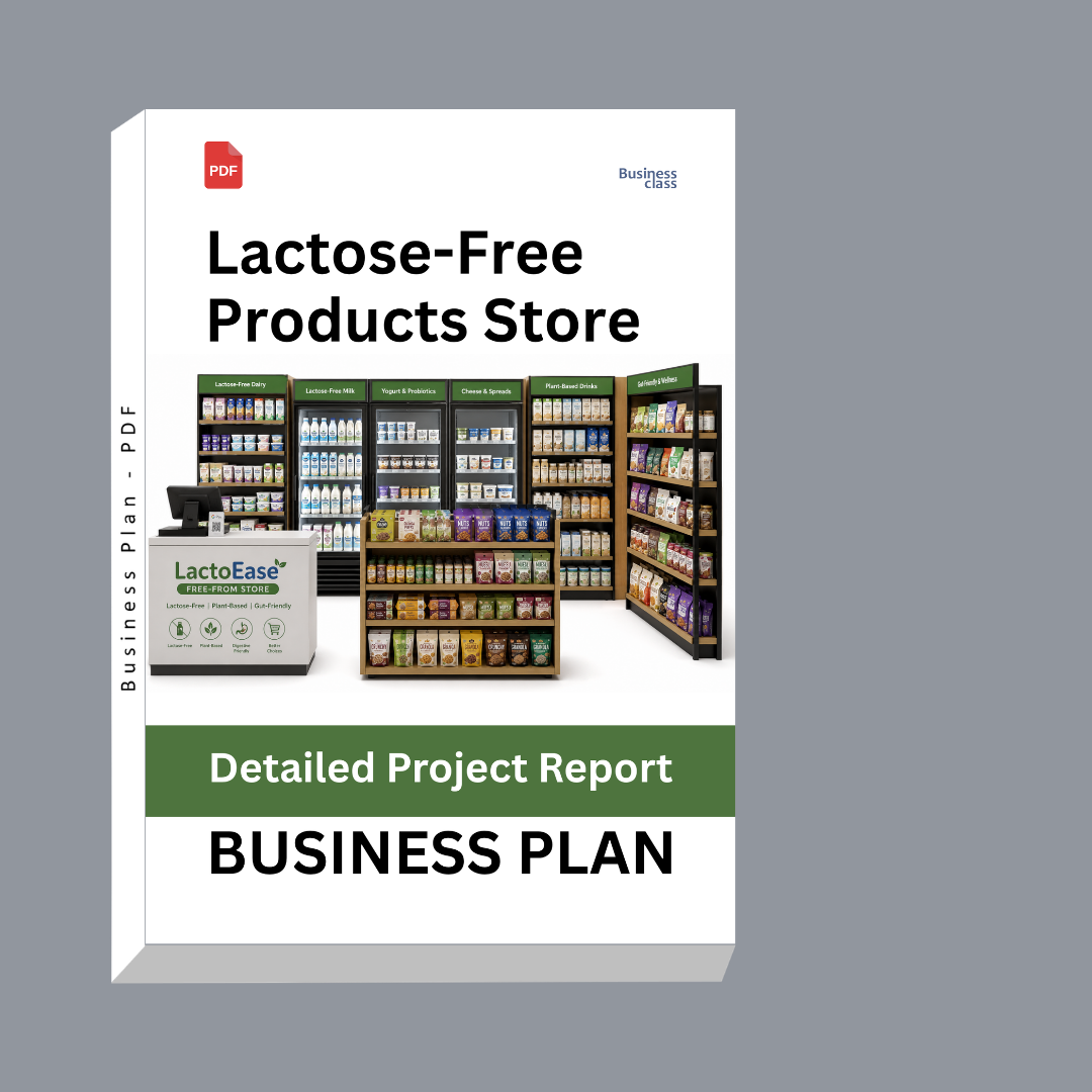 Lactose-Free Products Store Detailed Project Report – DPR Business Plan