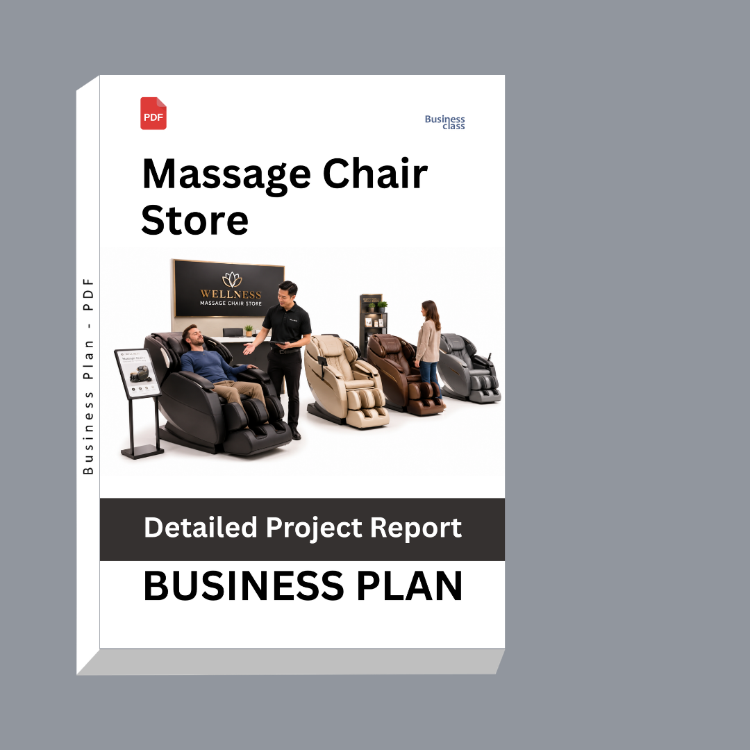 Massage Chair Store Business Plan – Detailed Project Report – DPR