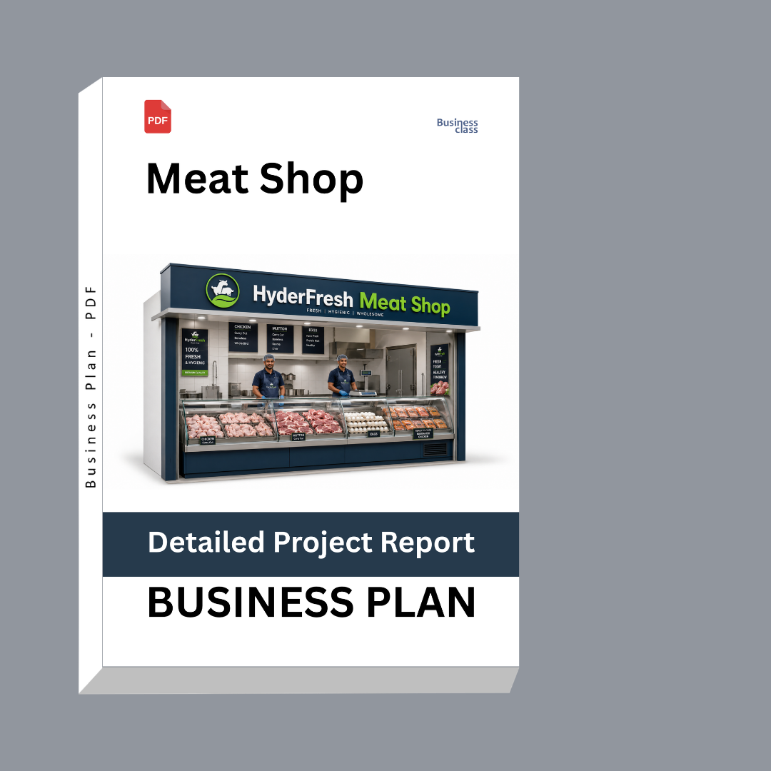 Meat Shop Business Plan – Detailed Project Report – DPR