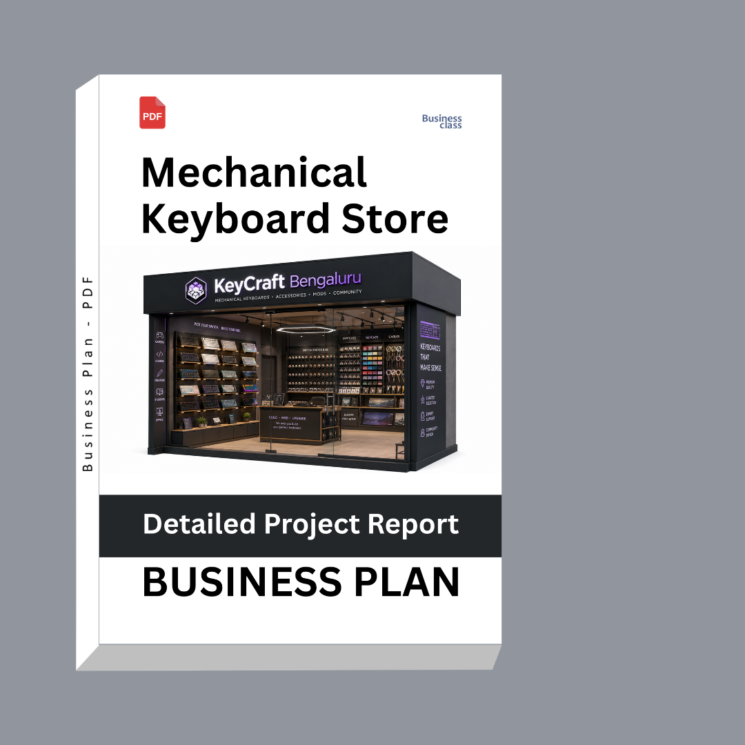 Mechanical Keyboard Store Detailed Project Report – DPR Business Plan