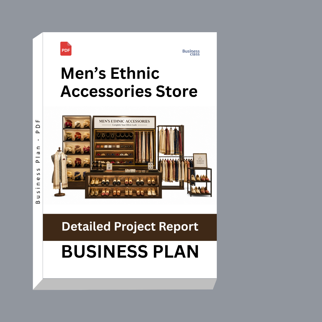Men’s Ethnic Accessories Store Detailed Project Report – DPR Business Plan