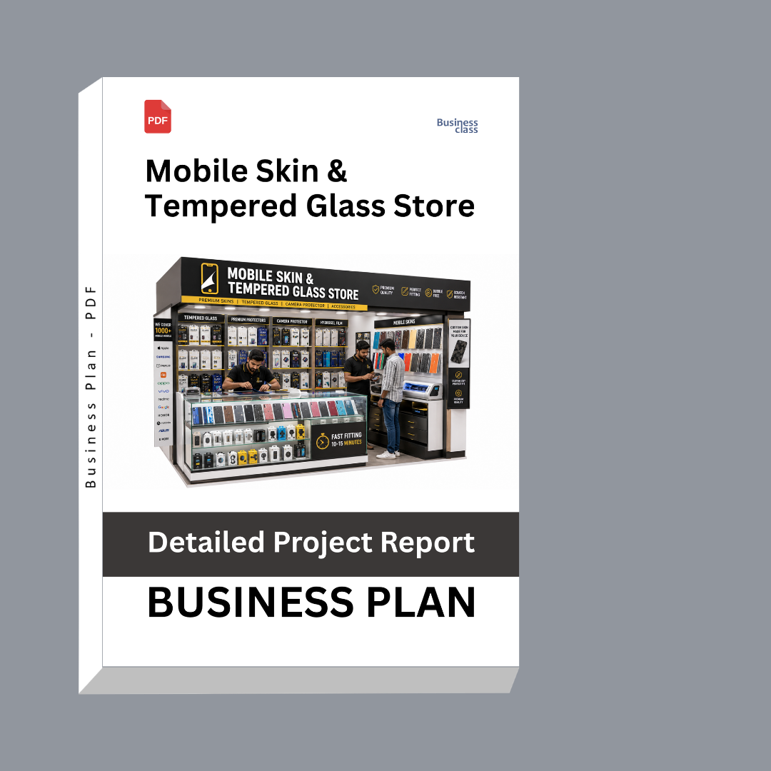 Mobile Skin & Tempered Glass Store Detailed Project Report – DPR & Business Plan